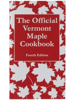 Vermont Sugar Makers Association Cookbook, 4th Edition
